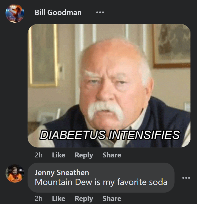 diabetes wilford brimley gif - Bill Goodman Diabeetus Intensifies 2h Jenny Sneathen Mountain Dew is my favorite soda 2h